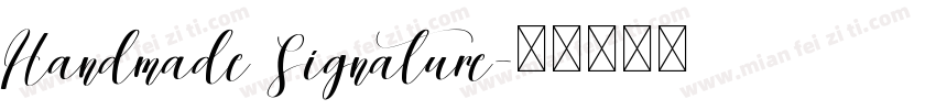 Handmade Signature字体转换